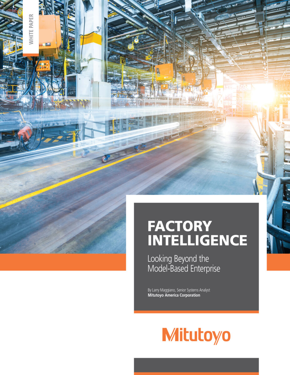 Factory Intelligence: Looking Beyond the Model‐Based Enterprise - Mitutoyo